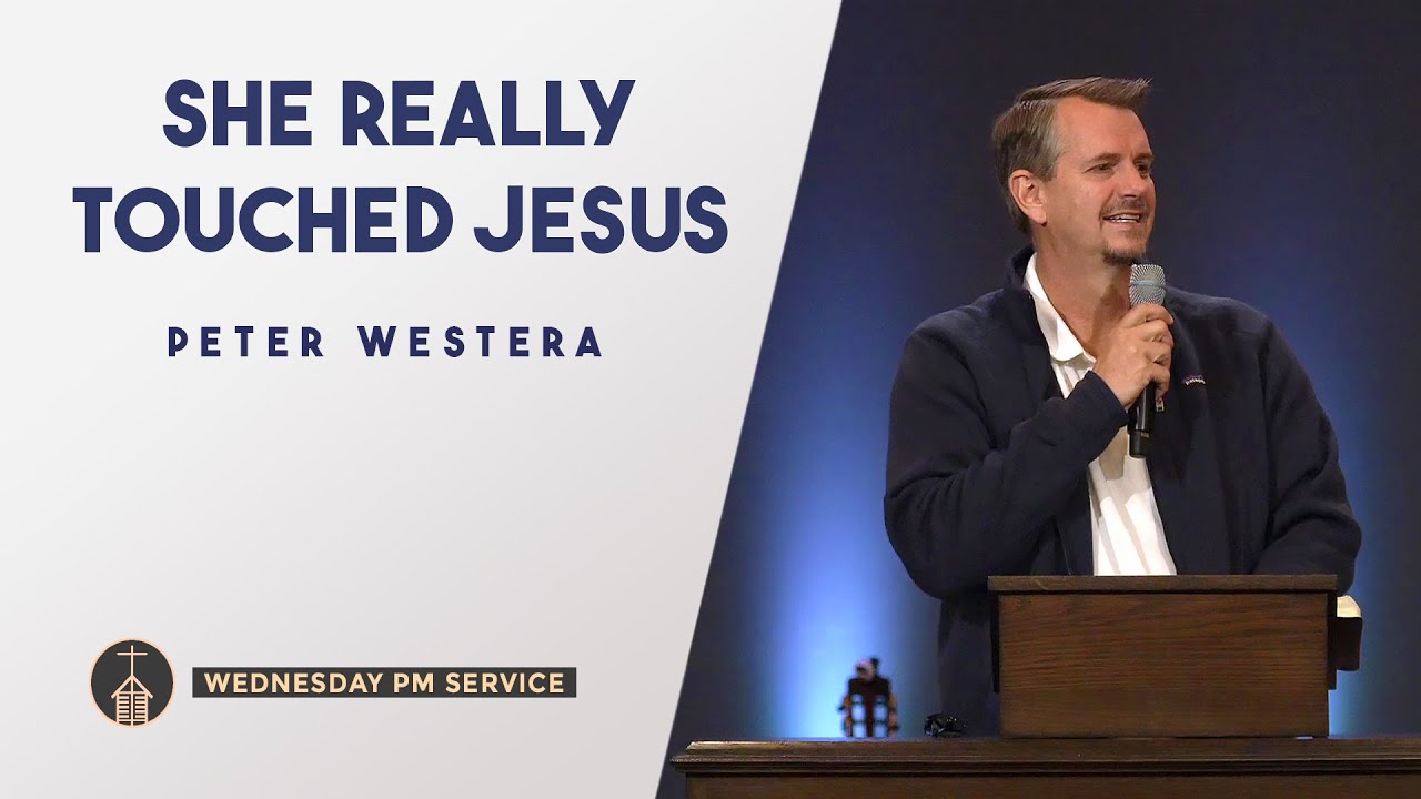 She Really Touched Jesus | WED 7P // Greater Grace Church