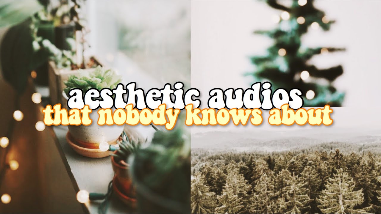 UNDERRATED copyright free aesthetic audios! ☆
