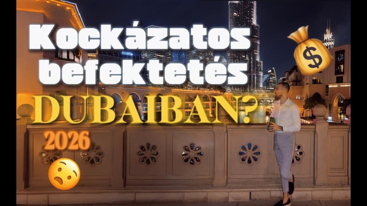 Dubai ingatlanpiac: A valódi kockázat nem az, amire a legtöbben gondolnak
