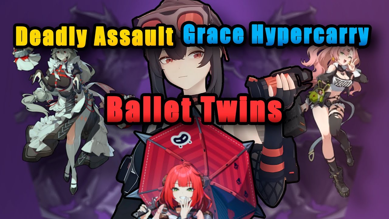 Grace Hypercarry — Deadly Assault 💥 | Nicole & Rina + Yuzuha 30K Ballet Twins | ZZZ v2.1