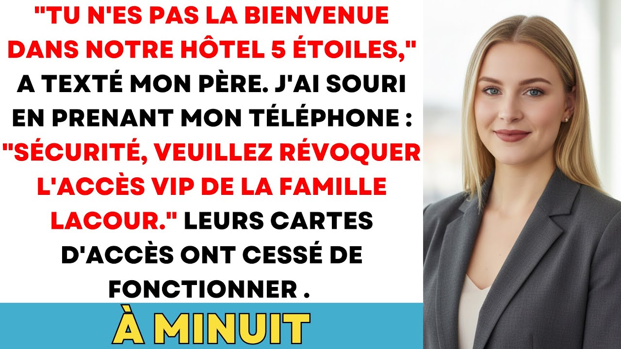 Mes Parents M'ont Bannie De Leur Hôtel - Sans Savoir Que Je Suis La Propriétaire De Toute La Chaîne.