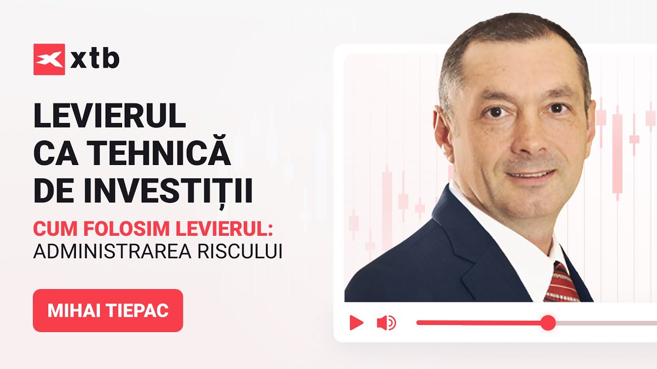 Levierul ca tehnică de investiții - Cum folosim levierul: Administrarea riscului