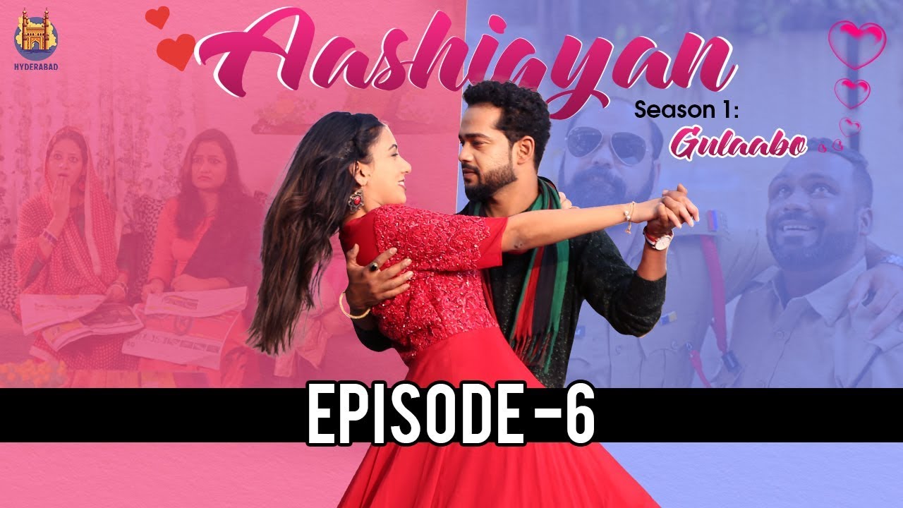 Aashiqyan | S1 Gulaabo | Ep 6 | Abdul Razzak | Somi Verma | Hyderabadi Comedy videos | Hyderabad