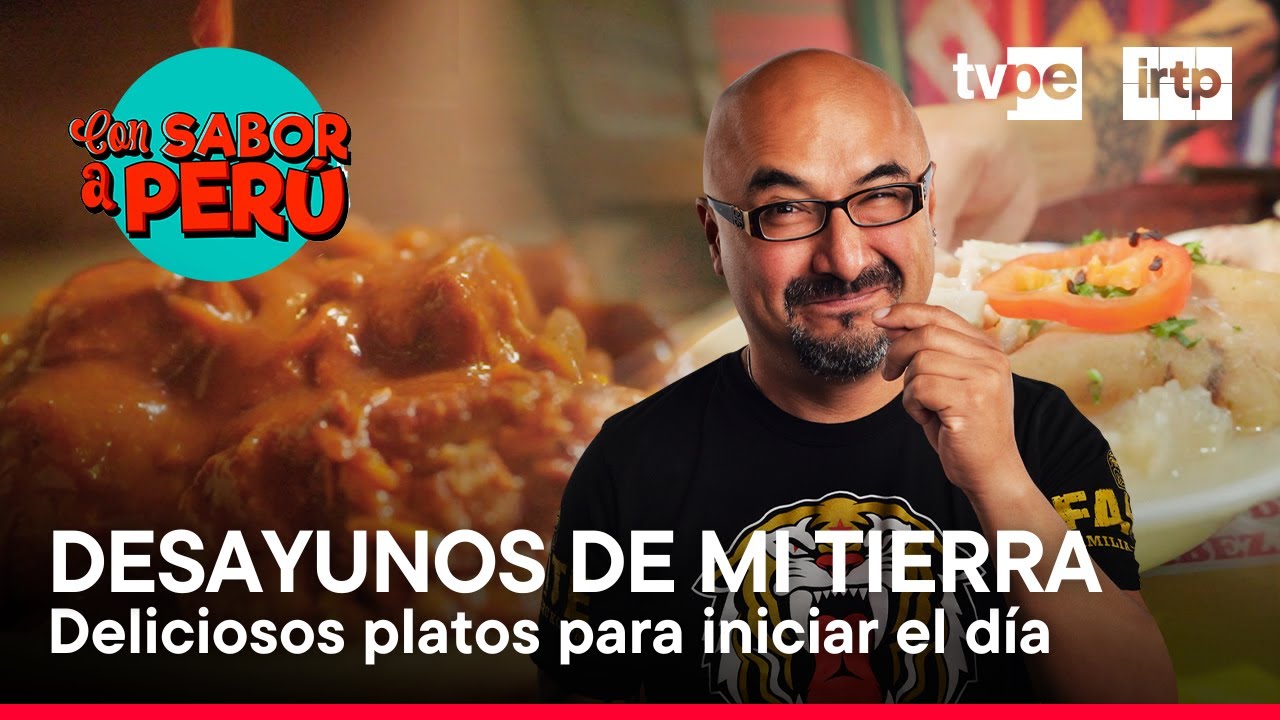 Con sabor a Perú: Desayunos de mi tierra (29/09/2024) | TVPerú