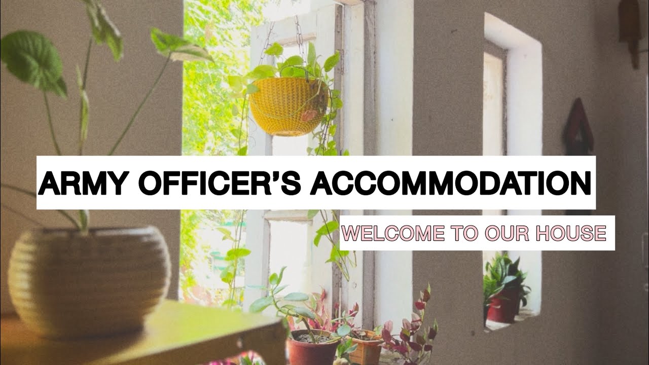 ARMY Officer’s Accommodations || Home Tour || #armybrats #armylife #indianarmy