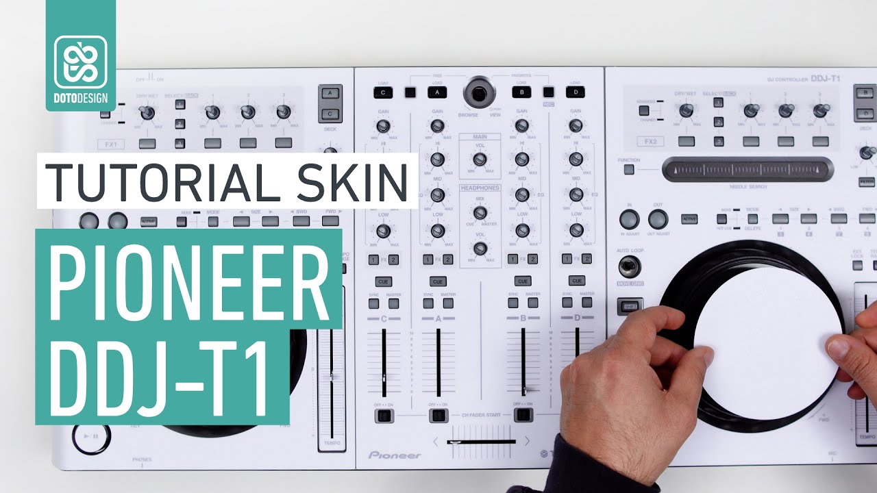 Pioneer DDJ-T1 White Skin - How to apply a dj controller Skin Tutorial Doto Design