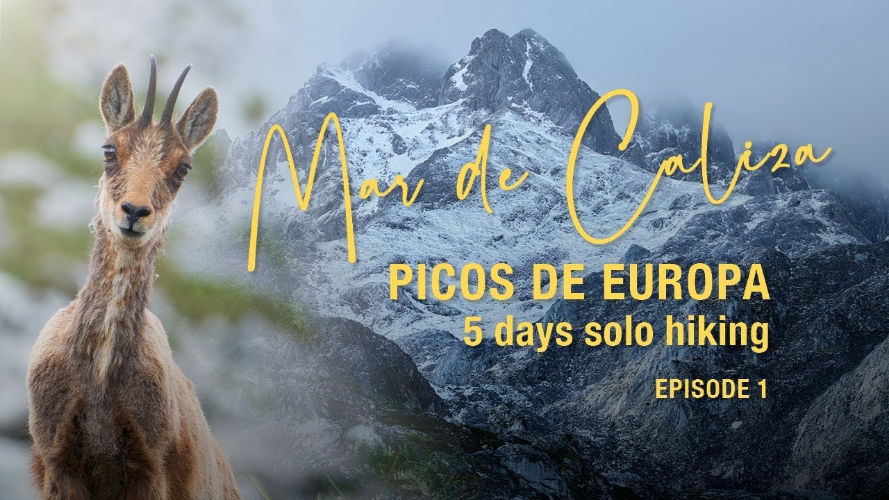 Silent Solo Hiking PICOS DE EUROPA | Nature Photography | Fujifilm XT5