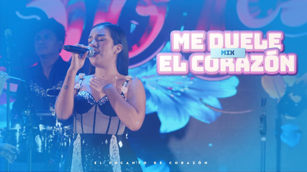 MIX ME DUELE EL CORAZÓN - El Encanto de Corazón