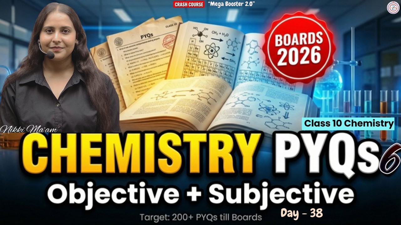 Class 10 Chemistry PYQs Part 6 Board 2026 | All Important Objective & Subjective Questions 200+ PYQs