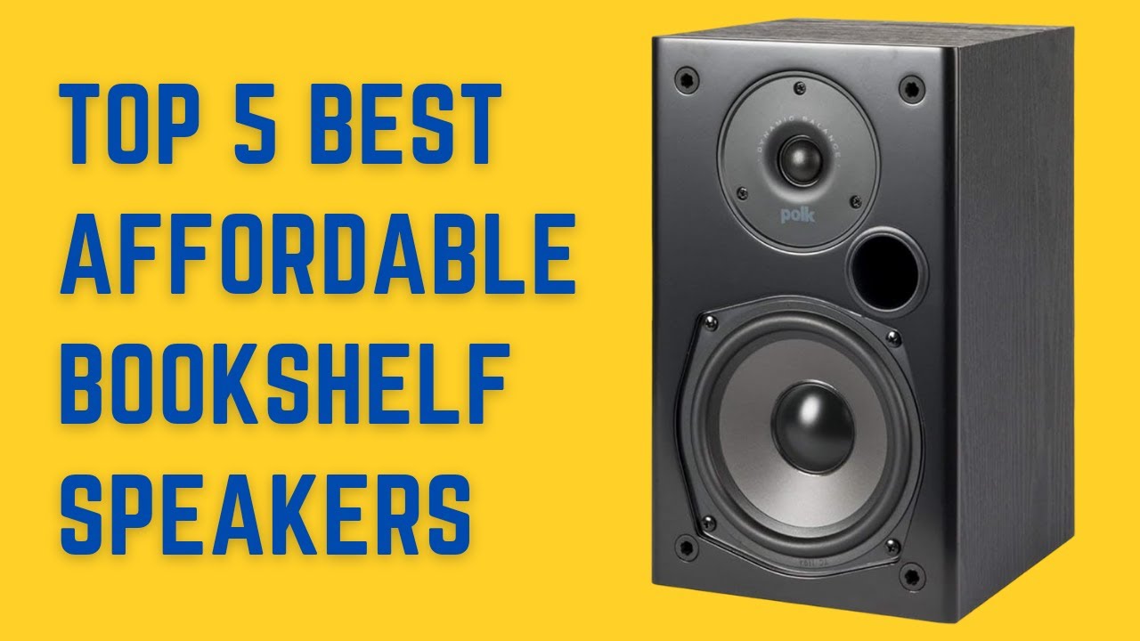 Top 5 Best Affordable Bookshelf Speakers Under $200!