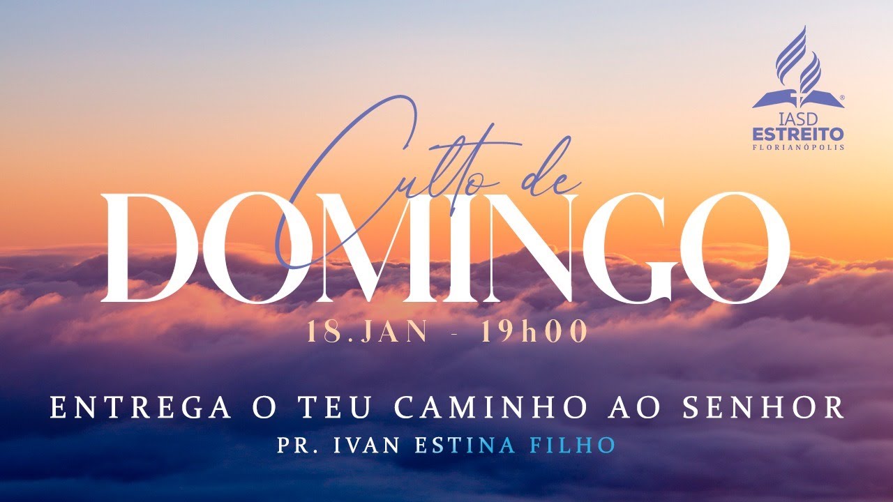 Pr. Ivan Estina Filho  - Entrega o teu caminho ao Senhor - 18/01/2026