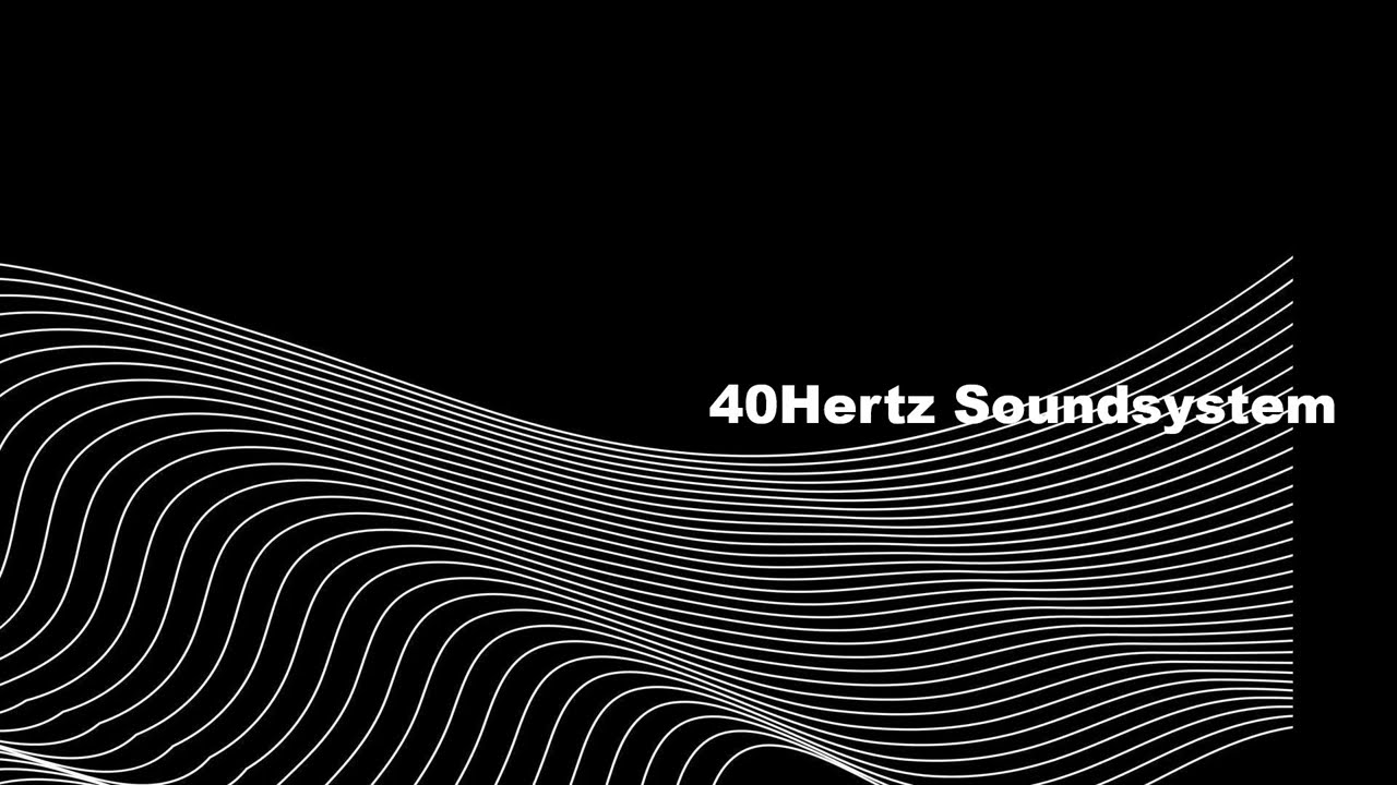 40Hertz Soundsystem