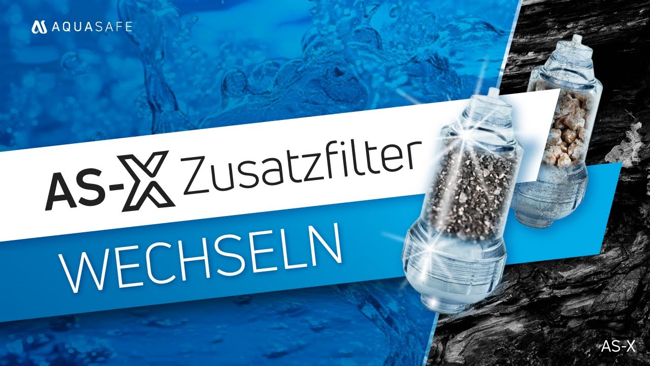 Nachfilter Wechsel bei der AS-X Wasserfilteranlage | Einfach und schnell zum Wassergenuss | AQUASAFE
