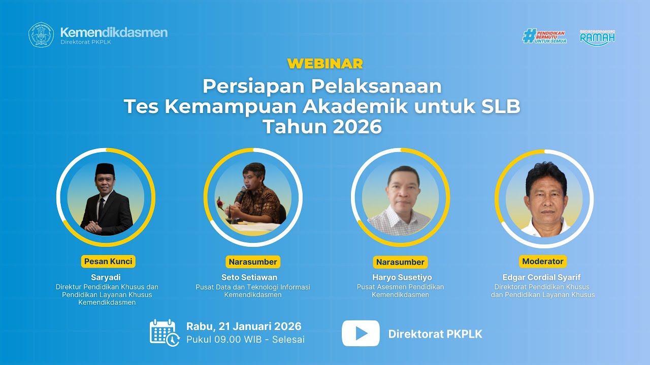 Webinar Persiapan Pelaksanaan Tes Kemampuan Akademik untuk SLB Tahun 2026