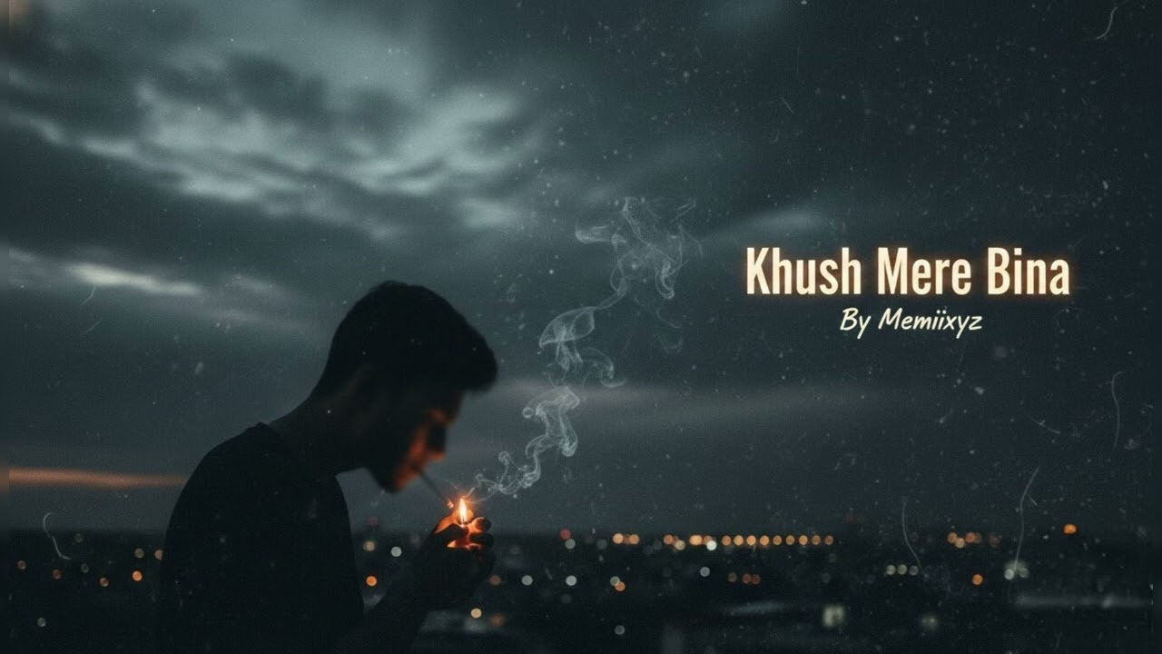 KHUSH MERE BINA – MEMIIXYZ (Official Audio) | Emotional Rap Song | Heartbreak Hindi Rap Desi Hip Hop