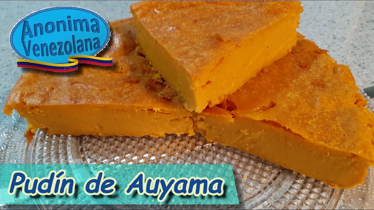 Pudin de auyama - Budín de calabaza - Receta Casera Fácil