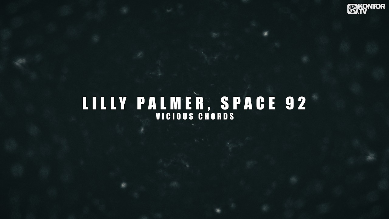 Lilly Palmer & Space 92 - Vicious Chords
