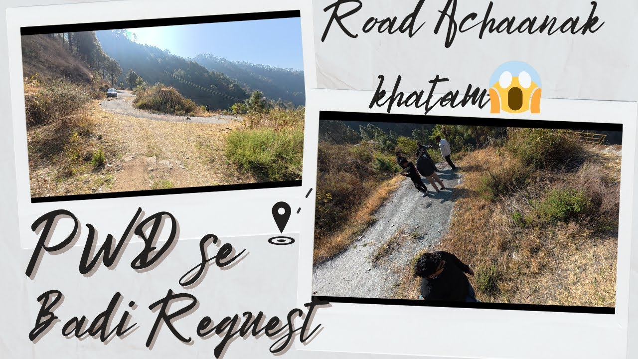 Ye Road Achaanak Khatam Ho Gaya😨PWD Se Badi Request 🙏