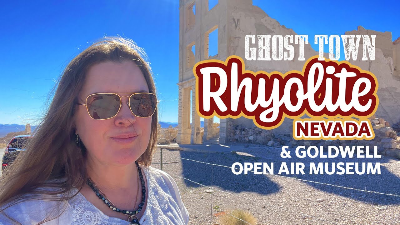 Exploring Nevada's RHYOLITE ghost town & Goldwell Open Air Museum