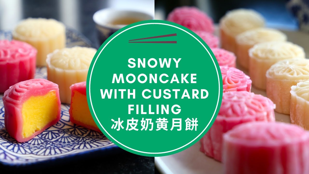 Snowy Mooncake with Custard Filling 冰皮奶黄月餅