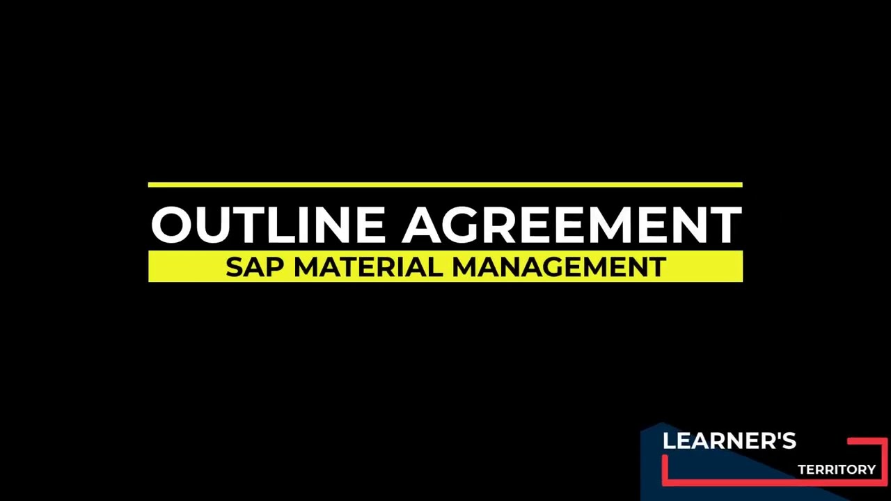 Outline Agreement in SAP MM | Contract | Scheduling Agreement in SAP MM | SAP MM Course