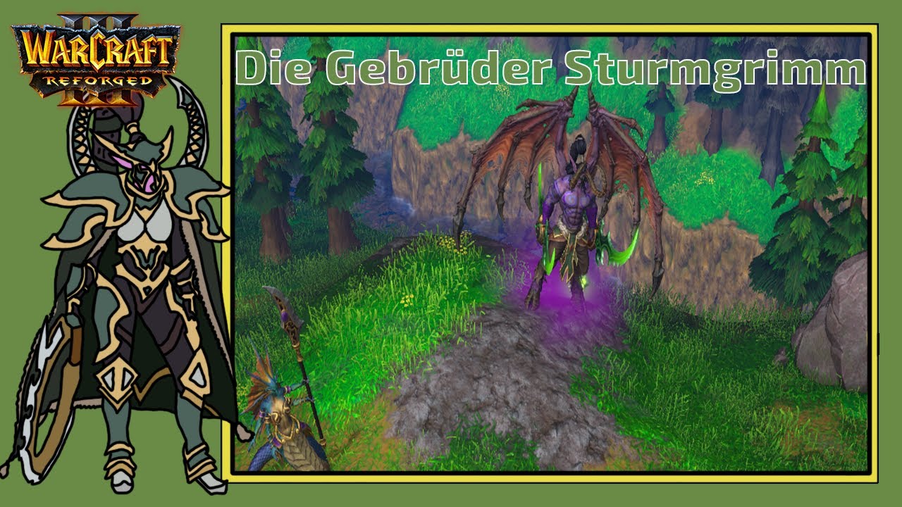 Warcraft 3 Reforged 🌟 Die Gebr&uuml;der Sturmgrimm 🌟 044