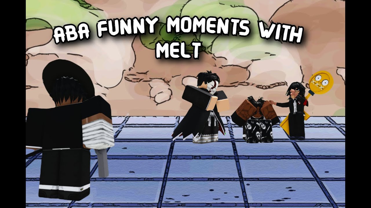 ABA Funny Moments [Feat. Melt]