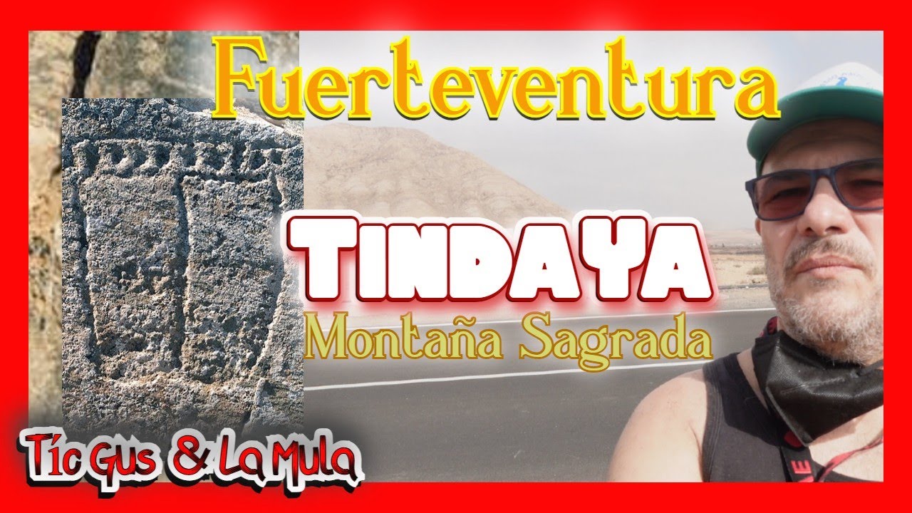 #01 Tindaya La Montaña Sagrada, Conociendo un poquito más Fuerteventura.