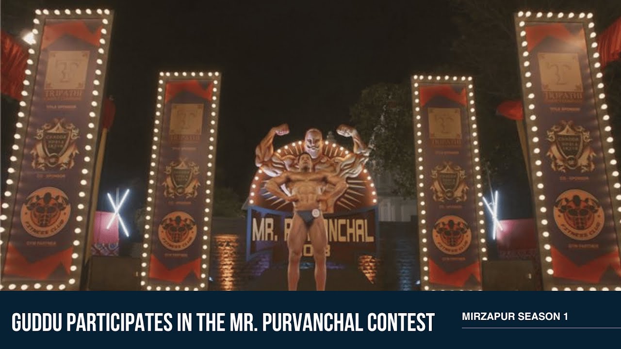Guddu Participates In The Mr. Purvanchal Contest | Mirzapur Season 1| Pankaj Tripathi, Ali Fazal
