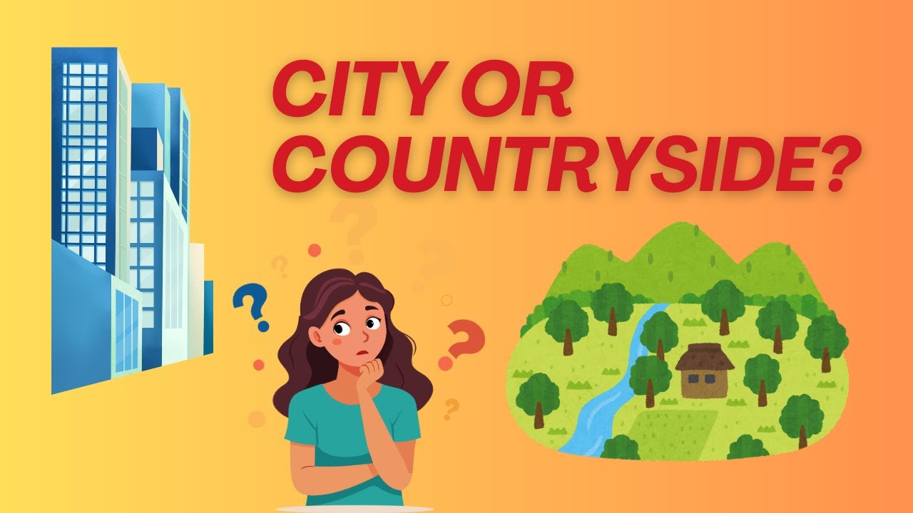 City Life vs Countryside Living - Which is Better | Fluent English Journey Podcast