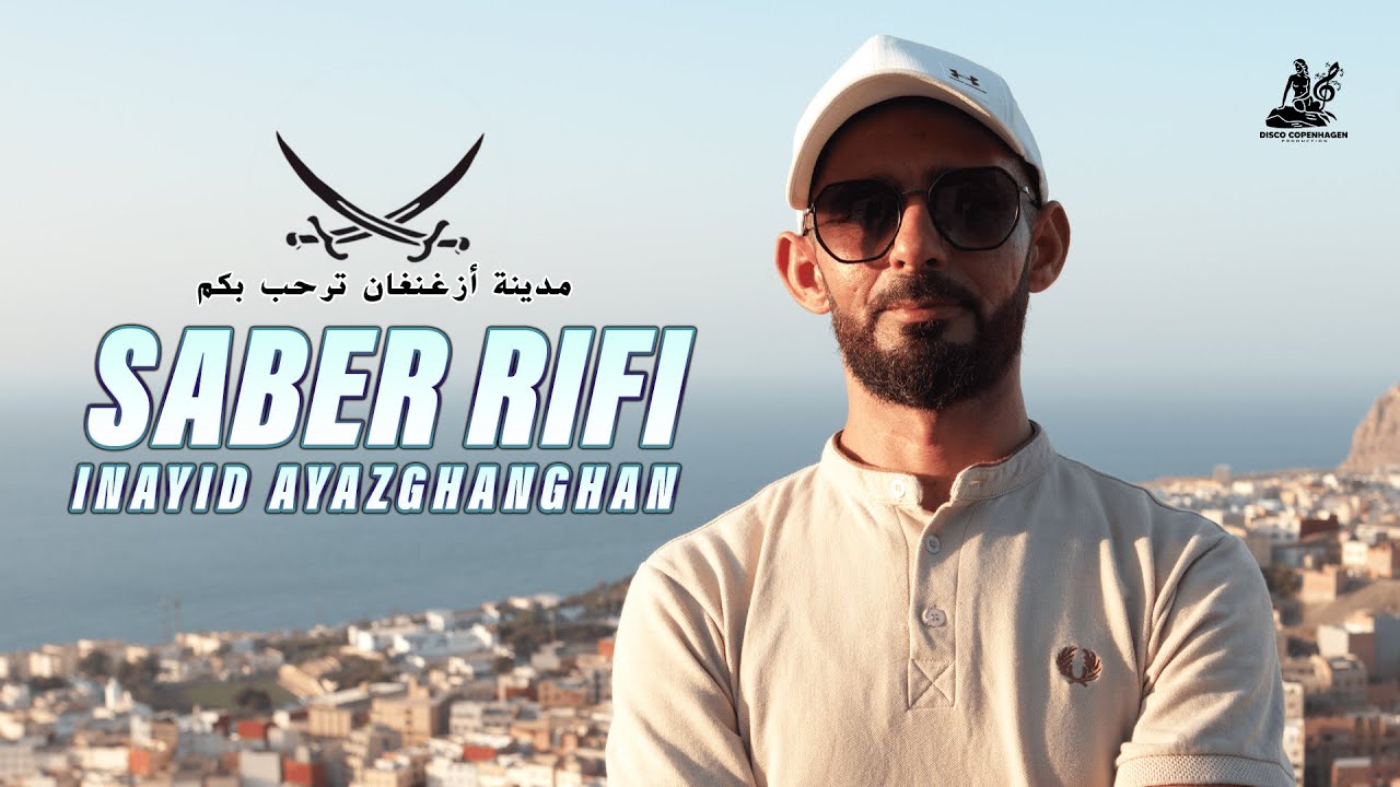 Saber Rifi - Inayid Ayazghanghan 