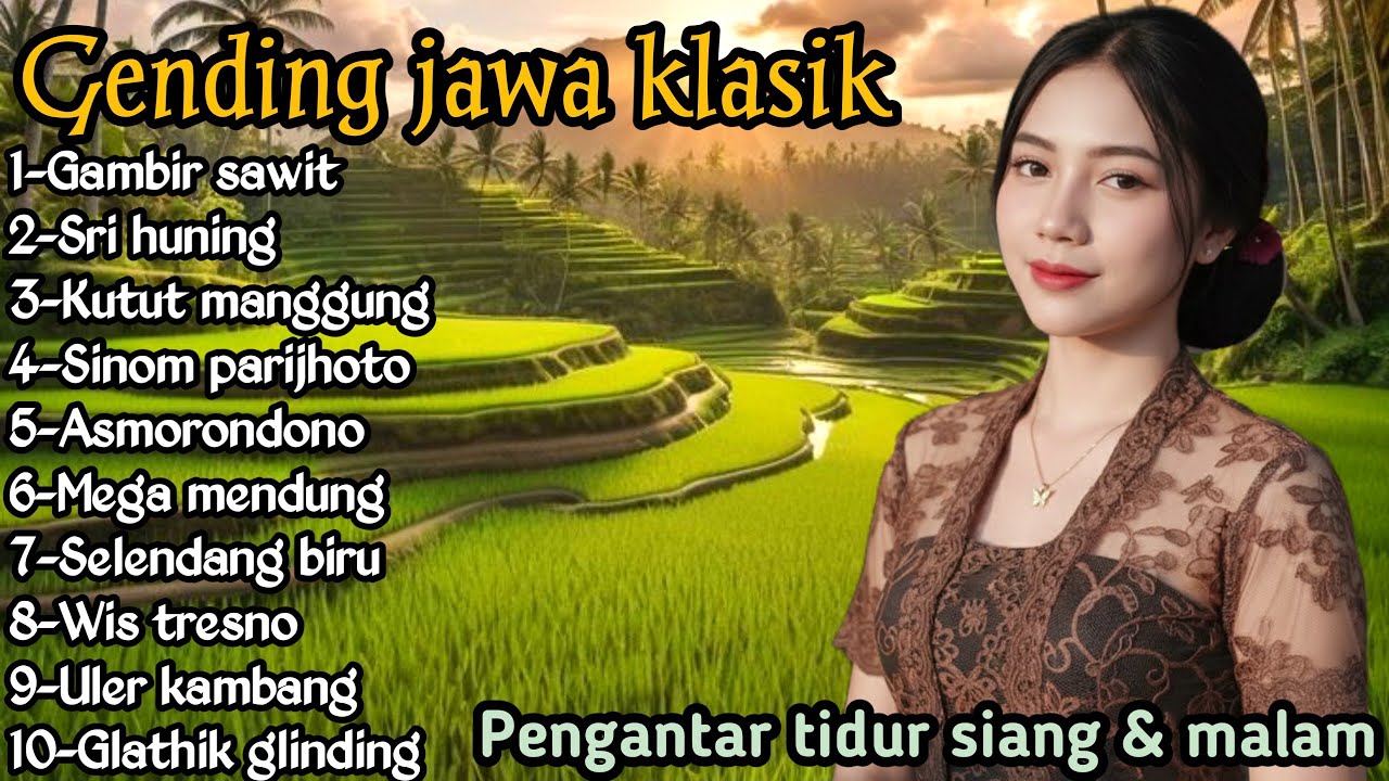 GENDING JAWA PENGANTAR TIDUR SIANG & MALAM _ UYON UYON NYAMLENG 