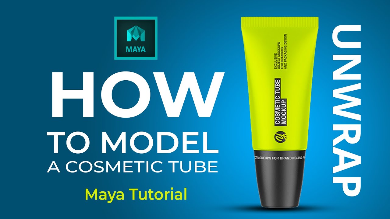 3d Modeling Cosmetic Tube - Product UNWRAP Tutorial for Beginners - Maya Tutorial @BNCreation-qi5dh
