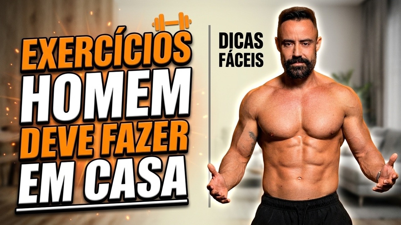 10 exercícios - Todo homem deve fazer em Casa