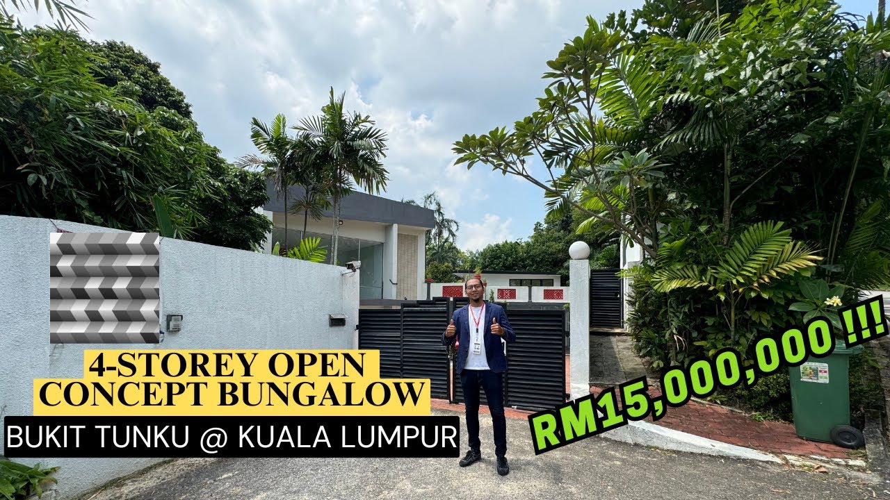 RM15,000,000 | 4-STOREY OPEN CONCEPT BUNGALOW BUKIT TUNKU | FREEHOLD | 19,700 SQFT | EXCLUSIVE