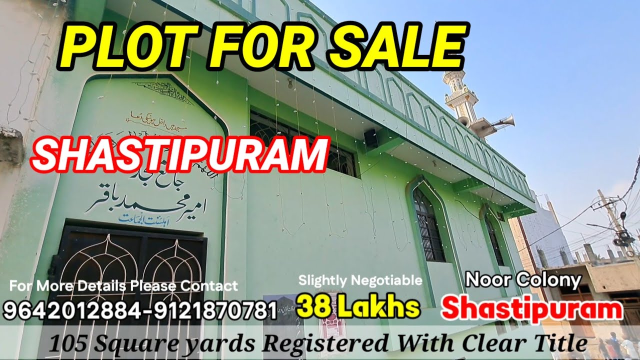 PLOT FOR SALE IN SHASTRIPURAM HYDERABAD 105 SQYARD REGISTERED PLOT