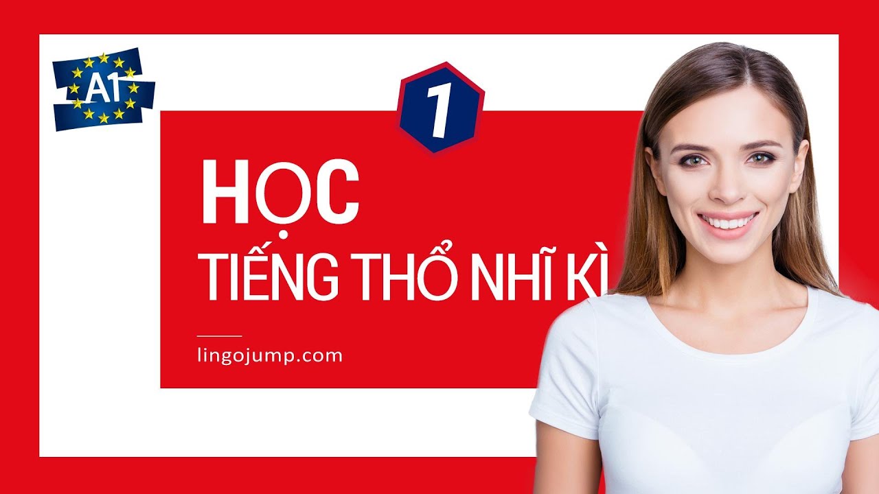 Học Tiếng Thổ Nhĩ Kì theo cụm từ! Tiếng Thổ Nhĩ Kì cho người hoàn toàn mới bắt đầu! Phần 1