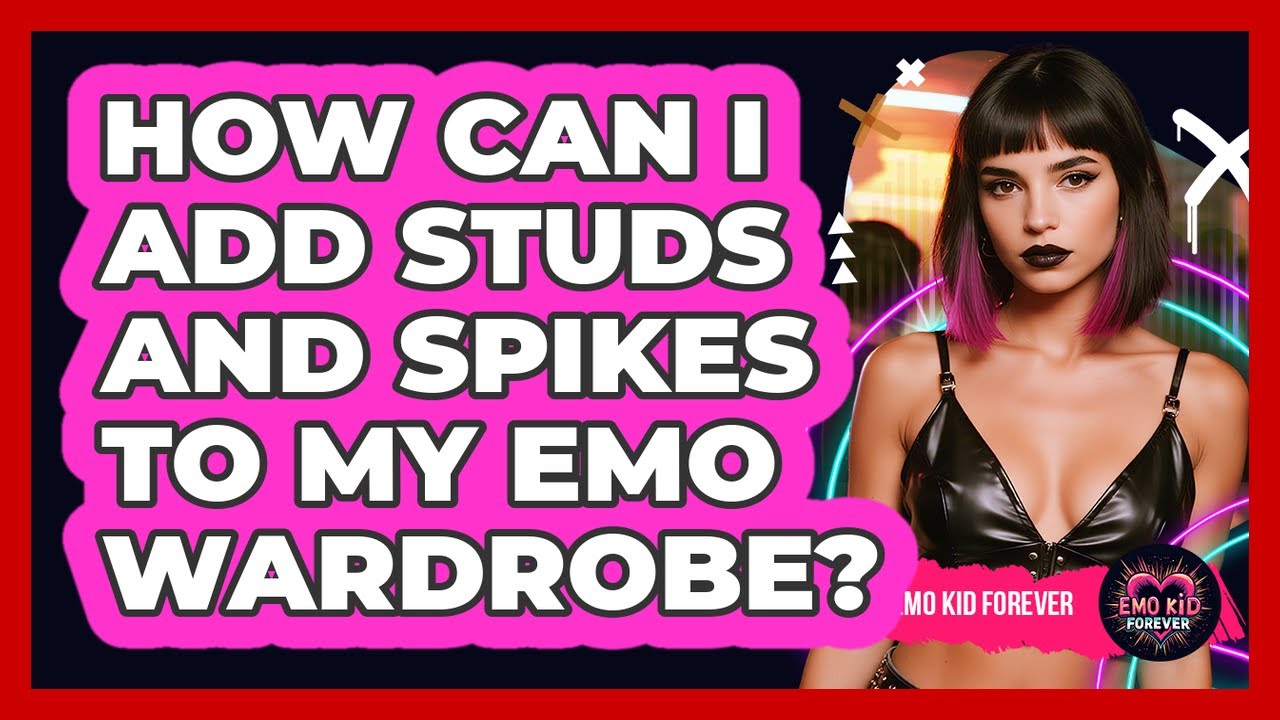 How Can I Add Studs And Spikes To My Emo Wardrobe? - Emo Kid Forever