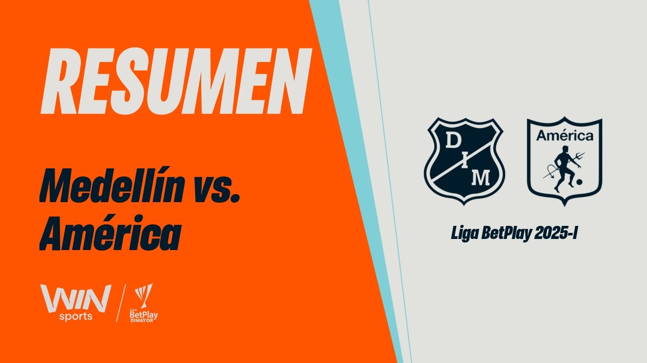 Medellín vs. América (resumen y goles) | Liga BetPlay Dimayor 2025-1 | Cuadrangulares - Fecha 1