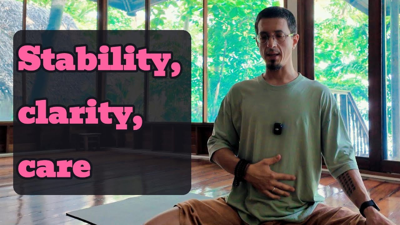 Stability, clarity, and care: a guided 30-min exploration of meditation essentials