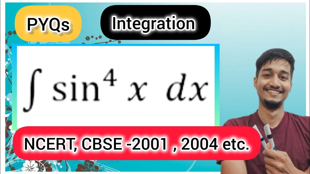 Q25 | Integration of sin power 4 x | Integration of sin⁴x | Integrate sin power 4 x