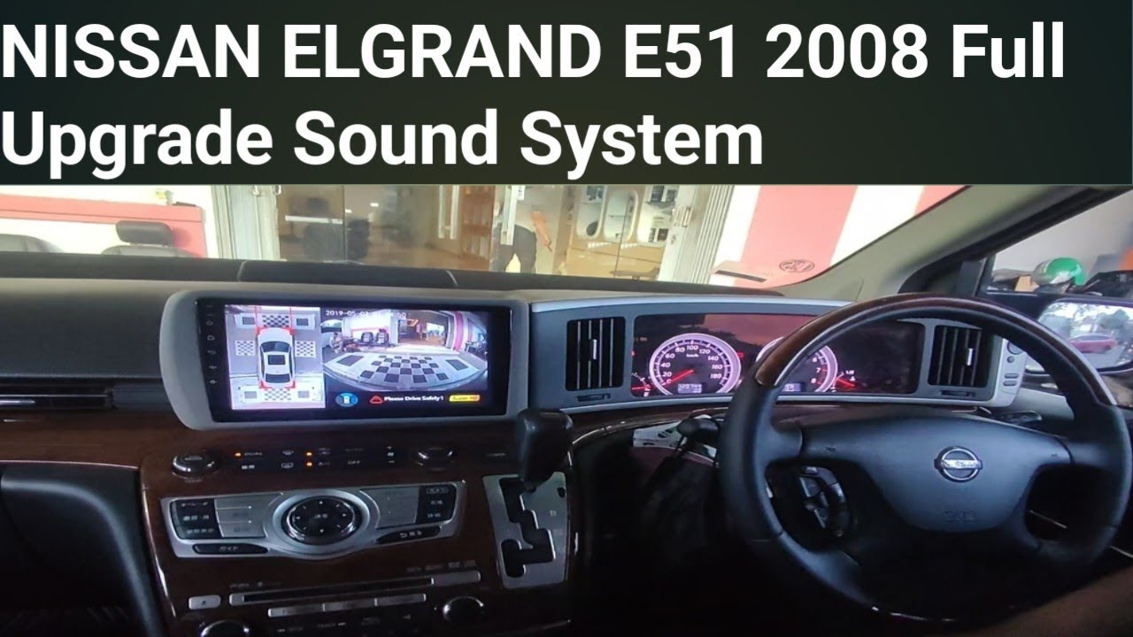 Nissan Elgrand E51 Android Tv / Kamera 360 & Sound System