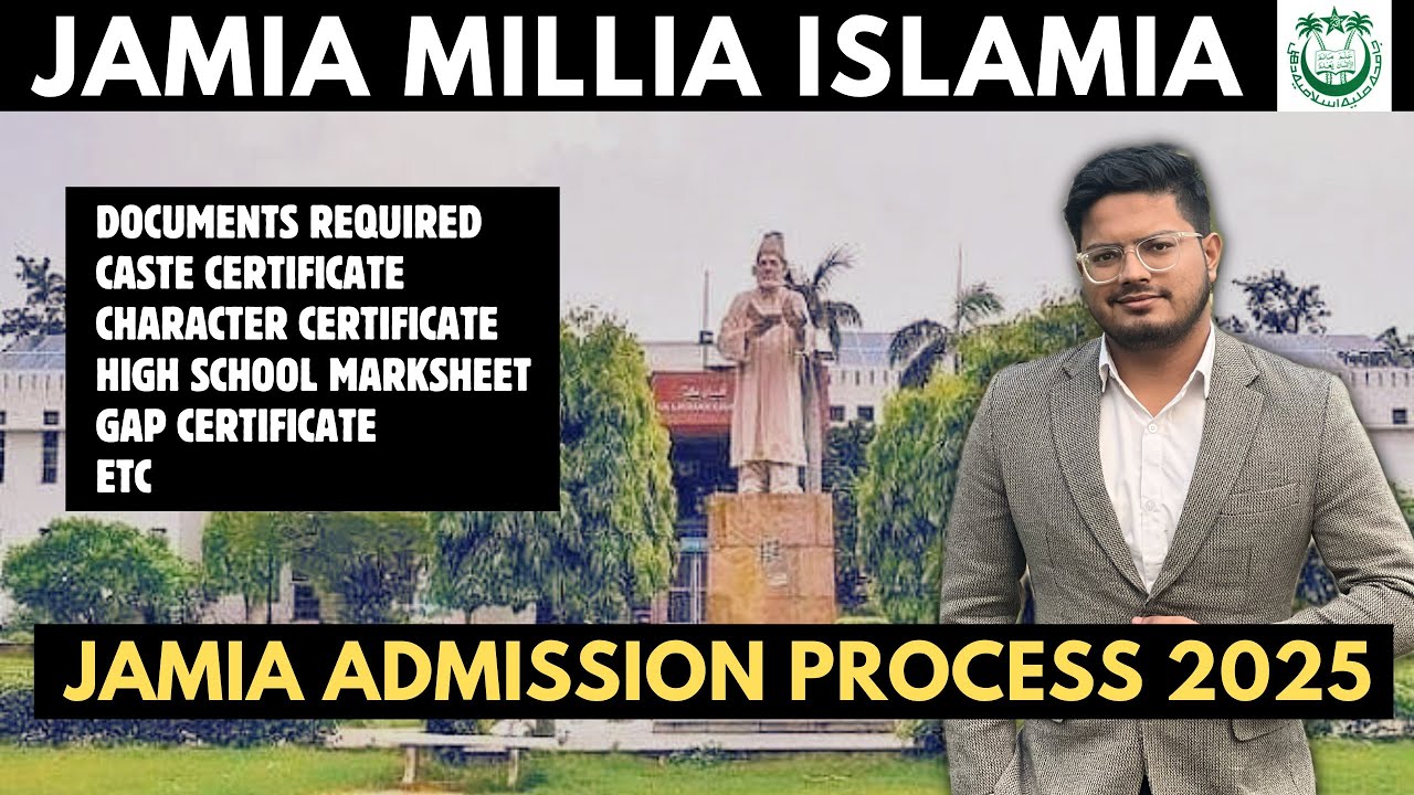 Jamia Admission Process 2025 | JMI Admissions 2025