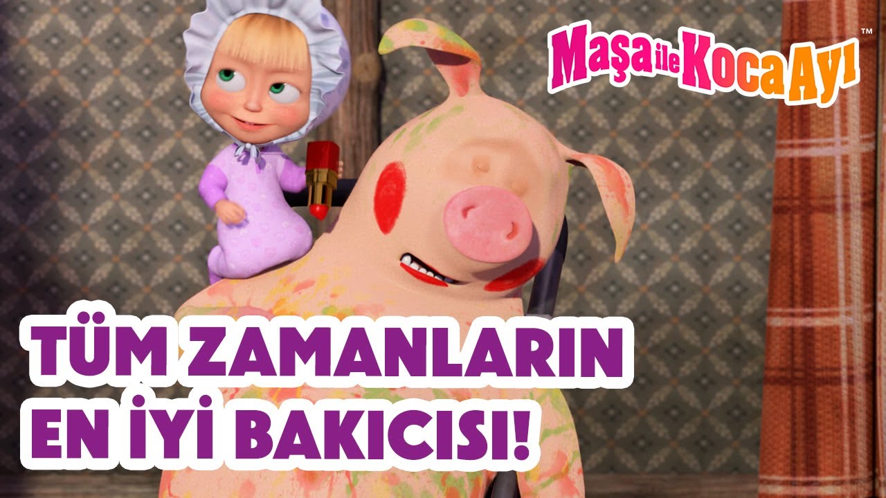 Maşa İle Koca Ayı 👩‍🍼 Tüm Zamanların En İyi Bakıcısı! 🌟 Masha and the Bear Turkey