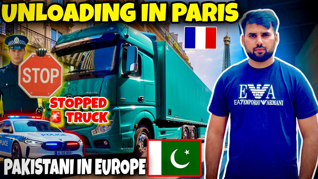 PAKISTANI TRUCK DRIVER IN EUROPE 🚛 | Caught by Police in Paris! 🚓😱