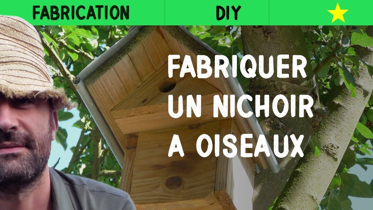 Fabriquer un nichoir à oiseaux
