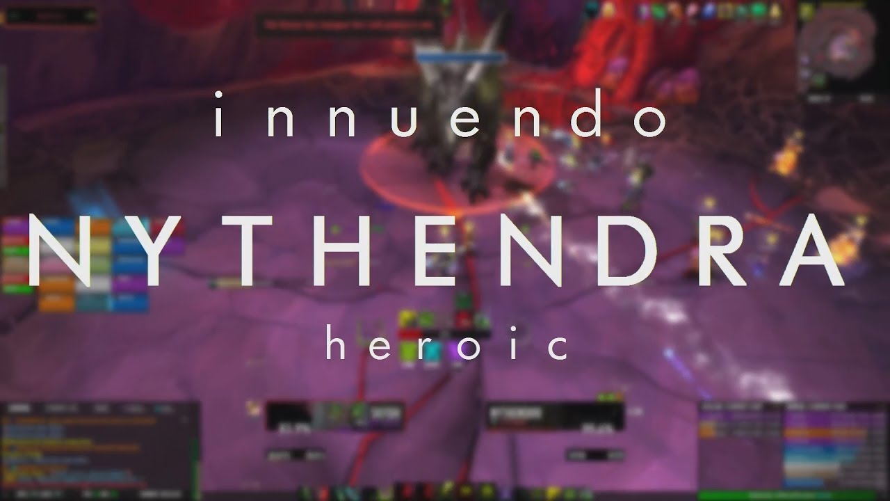 Nythendra HC (tanks PoV) - Innuendo