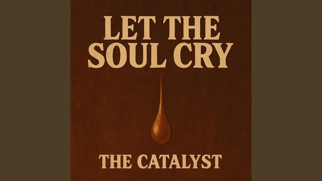 Let The Soul Cry