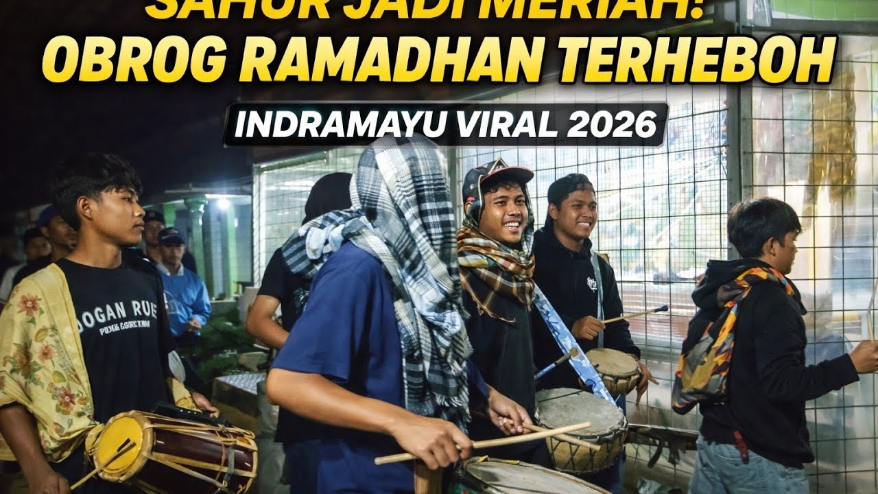 OBROG RAMADHAN CERIA 2026 🔥 Tradisi Sahur Desa Sleman Sliyeg Indramayu Paling Seru!