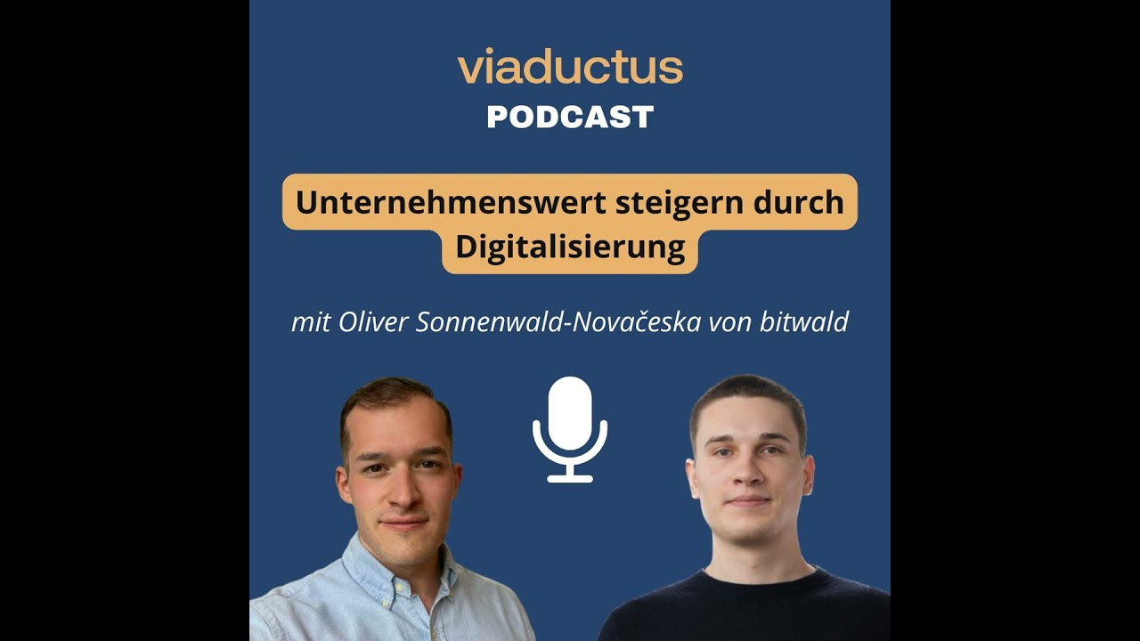 Unternehmenswert steigern durch Digitalisierung und Abhängigkeiten reduzieren